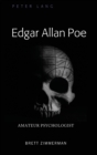 Image for Edgar Allan Poe : Amateur Psychologist