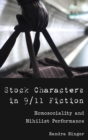 Image for Stock Characters in 9/11 Fiction