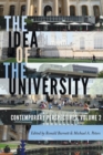Image for The idea of the universityVolume 2,: Contemporary perspectives