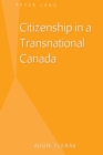 Image for Citizenship in a Transnational Canada