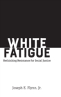 Image for White Fatigue