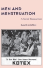 Image for Men and Menstruation : A Social Transaction