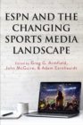 Image for ESPN and the Changing Sports Media Landscape