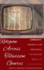 Image for Religion Across Television Genres