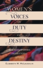 Image for Women’s Voices of Duty and Destiny