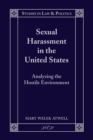 Image for Sexual Harassment in the United States: Analyzing the Hostile Environment