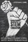 Image for Revolutionary STEM Education