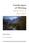Image for Landscapes of Writing: Collected Essays of Bapsi Sidhwa