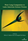 Image for Peter Lang Companion to Latin American Science Fiction