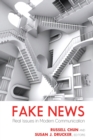 Image for Fake News : Real Issues in Modern Communication
