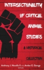 Image for Intersectionality of Critical Animal Studies