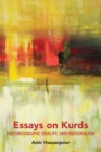 Image for Essays on Kurds: Historiography, Orality, and Nationalism