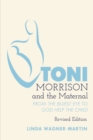 Image for Toni Morrison and the Maternal: From (S0(BThe Bluest Eye(S1(B to (S0(BGod Help the Child(S1(B, Revised Edition