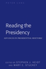 Image for Reading the Presidency : Advances in Presidential Rhetoric