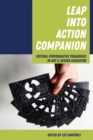 Image for Leap into action companion  : critical performative pedagogies in art &amp; design education