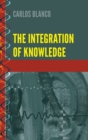 Image for The Integration of Knowledge