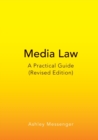 Image for Media Law : A Practical Guide (Revised Edition)