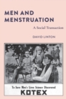 Image for Men and Menstruation : A Social Transaction