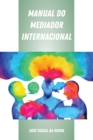 Image for Manual do Mediador Internacional