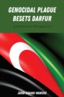 Image for Genocidal Plague Besets Darfur: A Historical Perspective