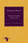 Image for Oaths of Peace : Theology of Peacebuilding in Southern Sudan