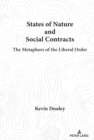 Image for States of Nature and Social Contracts: The Metaphors of the Liberal Order