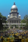 Image for Public Policy Argumentation and Debate : A Practical Guide for Advocacy, Second Edition