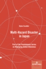 Image for Multi-Hazard Disaster in Japan: Part of the Pentalemma Series on Managing Global Dilemmas