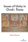 Image for Issues of Unity in Ovid&#39;s Tristia&quot;