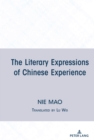 Image for The literary expressions of Chinese experience