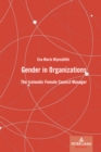 Image for Gender in Organizations: The Icelandic Female Council Manager