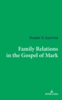 Image for Family Relations in the Gospel of Mark