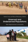 Image for Unserved and Underserved Populations: New Approaches to Inclusivity