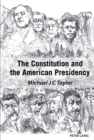 Image for The Constitution and the American Presidency