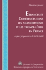 Image for Errances et Coherences dans les anamorphoses et les trompe-l&#39;oeil en France: enjeux et pouvoirs de 1470-1600