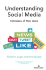 Image for Understanding Social Media : Extensions of Their Users