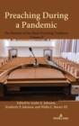 Image for Preaching during a pandemic  : the rhetoric of the Black preaching traditionVolume II