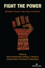 Image for Fight the power  : breakin down hip hop activism
