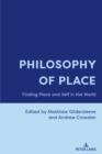 Image for Philosophy of Place: Finding Place and Self in the World