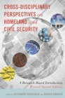 Image for Cross-disciplinary perspectives on homeland and civil security: a research-based introduction
