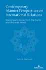Image for Contemporary Islamist Perspectives on International Relations