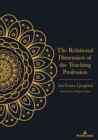 Image for The Relational Dimension of the Teaching Profession