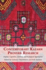 Image for Contemporary Kazakh proverb research  : digital, cognitive, literary, and ecological approaches