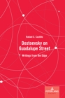 Image for Dostoevsky on Guadalupe Street  : writings from the edge