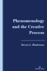 Image for Phenomenology and the Creative Process
