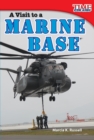 Image for A Visit to a Marine Base