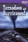 Image for Tornadoes and Hurricanes!