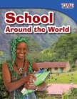 Image for School Around the World