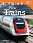 Image for All Aboard! How Trains Work