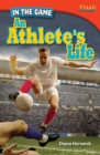 Image for In the Game: An Athlete&#39;s Life